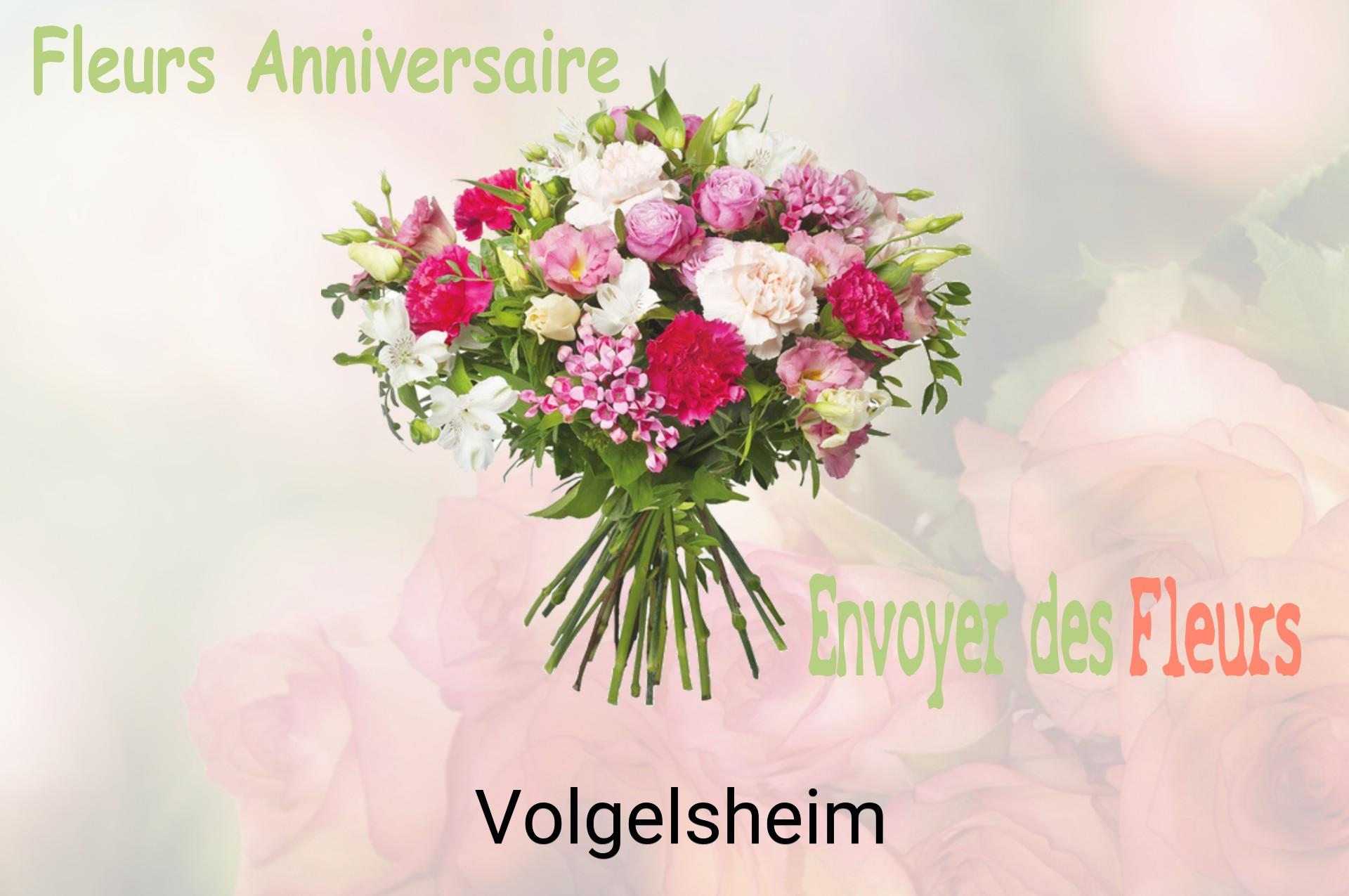 Bouquet de fleurs d’anniversaire livré à Volgelsheim